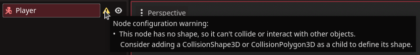 A warning on the new Player node about a missing shape for collision detection